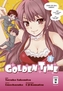 Golden Time. Bd.1