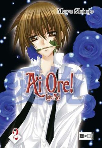 Ai Ore! Love me!. Bd.2