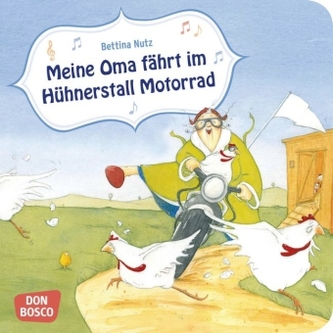 Meine Oma fährt im Hühnerstall Motorrad
