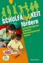 Schulfähigkeit fördern