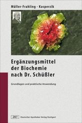 Ergänzungsmittel der Biochemie nach Dr. Schüßler
