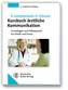 Kursbuch ärztliche Kommunikation