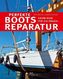 Perfekte Bootsreparatur