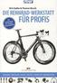 Die Rennrad-Werkstatt für Profis