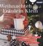 Weihnachten mit Fräulein Klein