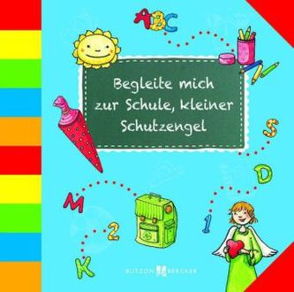 Begleite mich zur Schule, kleiner Schutzengel