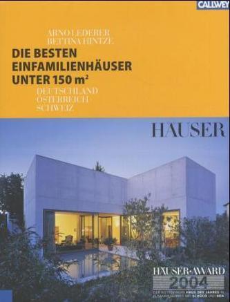 Die besten Einfamilienhäuser unter 150 qm