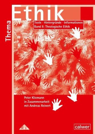 Materialband II: Theologische Ethik