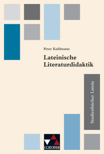 Lateinische Literaturdidaktik