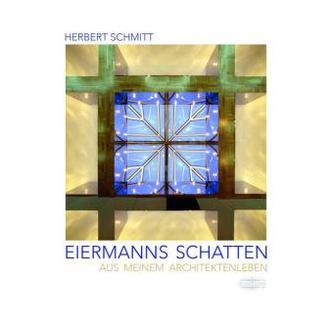 Eiermanns Schatten