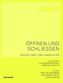 Öffnen und Schliessen