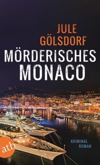 Mörderisches Monaco Mörderisches Monaco