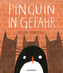Pinguin in Gefahr