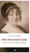 Mein Herz bedarf Liebe