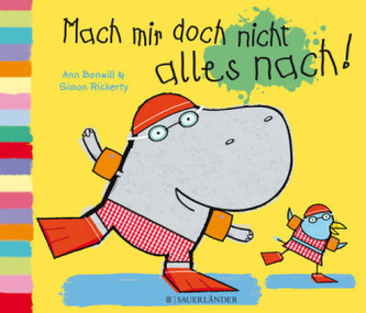 Mach mir doch nicht alles nach!