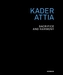 Kader Attia