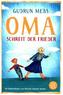 'Oma!', schreit der Frieder