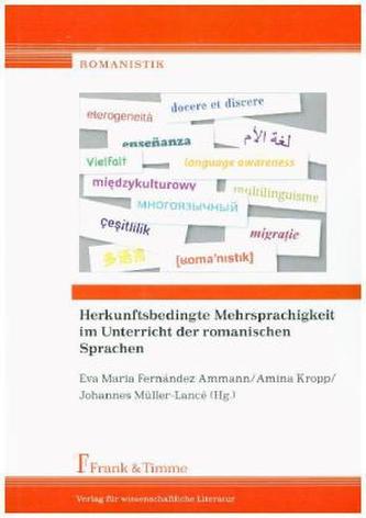 Herkunftsbedingte Mehrsprachigkeit im Unterricht der romanischen Sprachen