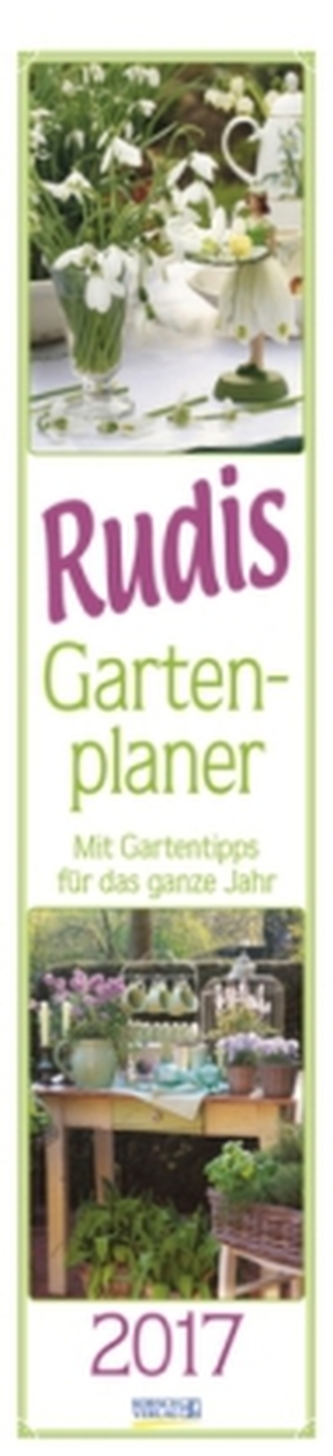 Rudis Gartenplaner 2017
