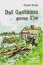 Dat Gasthuus anne Elw