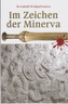 Im Zeichen der Minerva