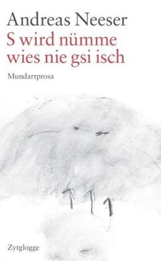 S wird nümme, wies nie gsi isch, m. Audio-CD