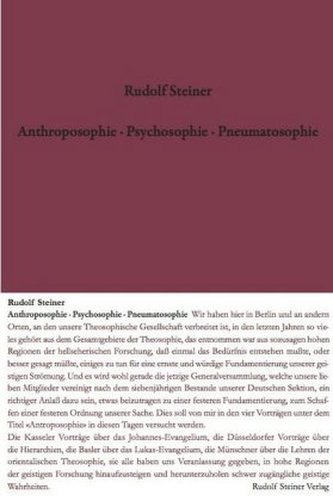 Anthroposophie - Psychosophie - Pneumatosophie