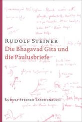 Die Bhagavad Gita und die Paulusbriefe