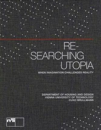 re-searching utopia
