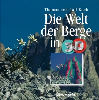 Die Welt der Berge in 3-D