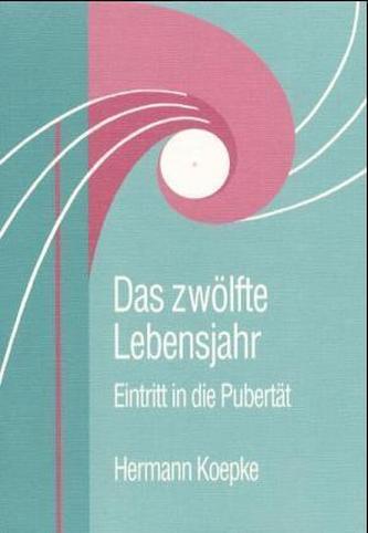 Das zwölfte Lebensjahr