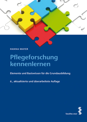 Pflegeforschung kennenlernen. Übungsheft Pflegeforschung, 2 Bde.