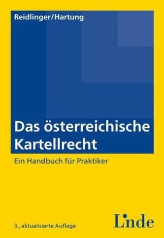Das neue österreichische Kartellrecht
