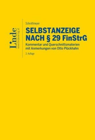 Selbstanzeige nach Paragraph 29 FinStrG, Kommentar (f. Österreich)