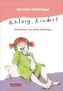 Achtung, Kinder!