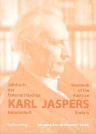 Jahrbuch der Österreichischen Karl-Jaspers-Gesellschaft 27/2014