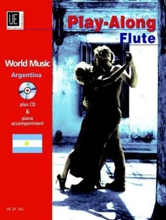 Argentina - Play-Along Flute, m. Audio-CD oder Klavierbegleitung