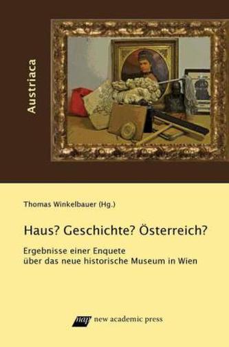 Haus? Geschichte? Österreich?
