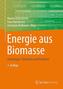 Energie aus Biomasse