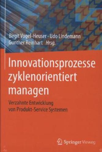 Innovationsprozesse zyklenorientiert managen