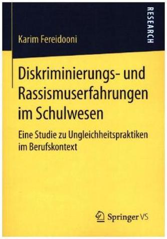 Diskriminierungs- und Rassismuserfahrungen im Schulwesen