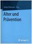 Alter und Prävention