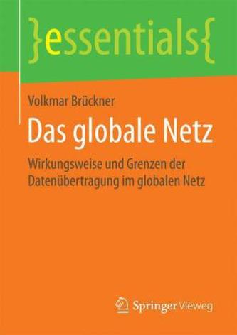 Das globale Netz