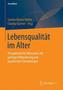 Lebensqualität im Alter
