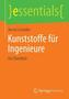 Kunststoffe für Ingenieure