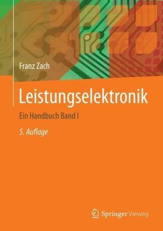 Leistungselektronik, 2 Bde.