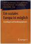 Ein soziales Europa ist möglich