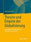 Theorie und Empirie der Globalisierung