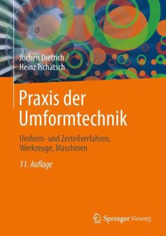 Praxis der Umformtechnik