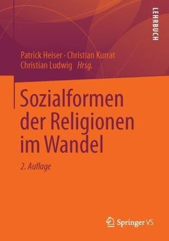 Sozialformen der Religionen im Wandel